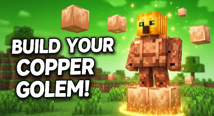 Thumbnail showing a Copper Golem in Minecraft standing on copper blocks with a carved pumpkin head, glowing effects, and bold text “BUILD YOUR COPPER GOLEM.